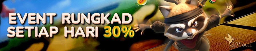 EVENT RUNGKAD SETIAP HARI 30%